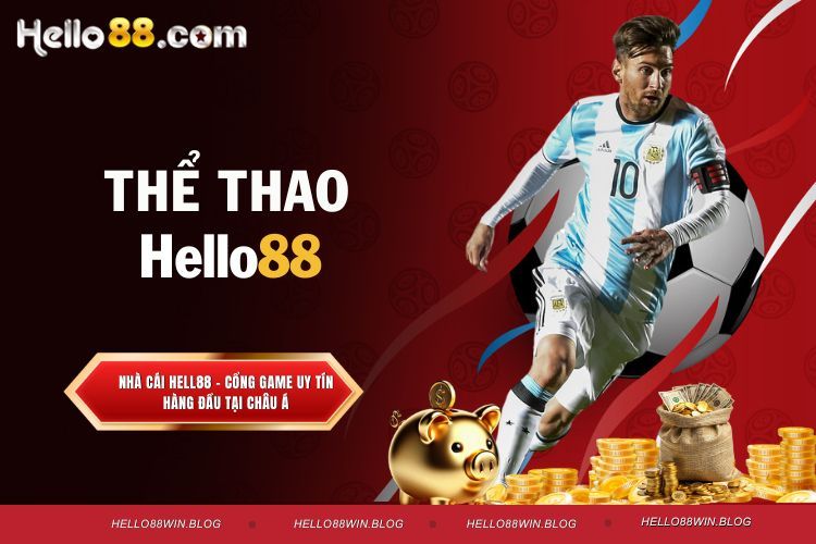 Khám Phá Hello88 - Nền Tảng Giải Trí Đẳng Cấp