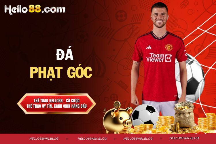 Đá phạt góc - Bí Kíp Soi Kèo Chuẩn Số 1 Hiện Nay