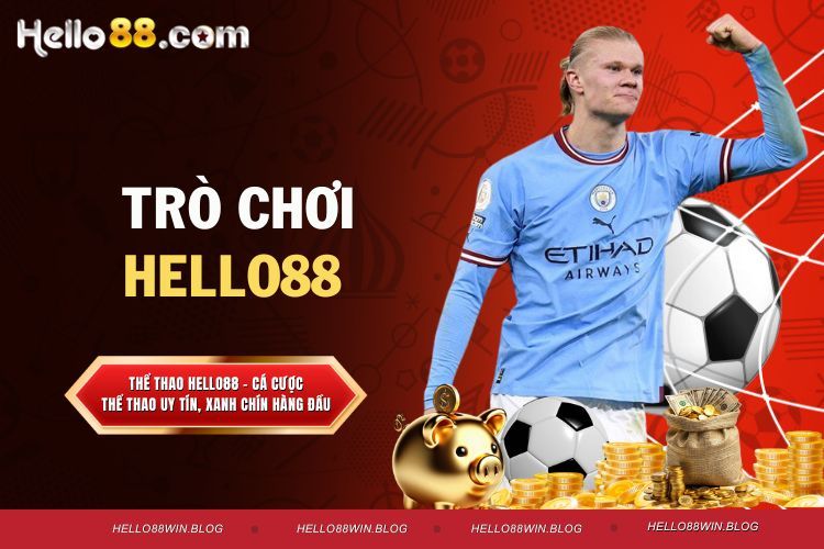 Trò Chơi Hello88 - Đem Đến 50+ Game Đỉnh Cao Hấp Dẫn